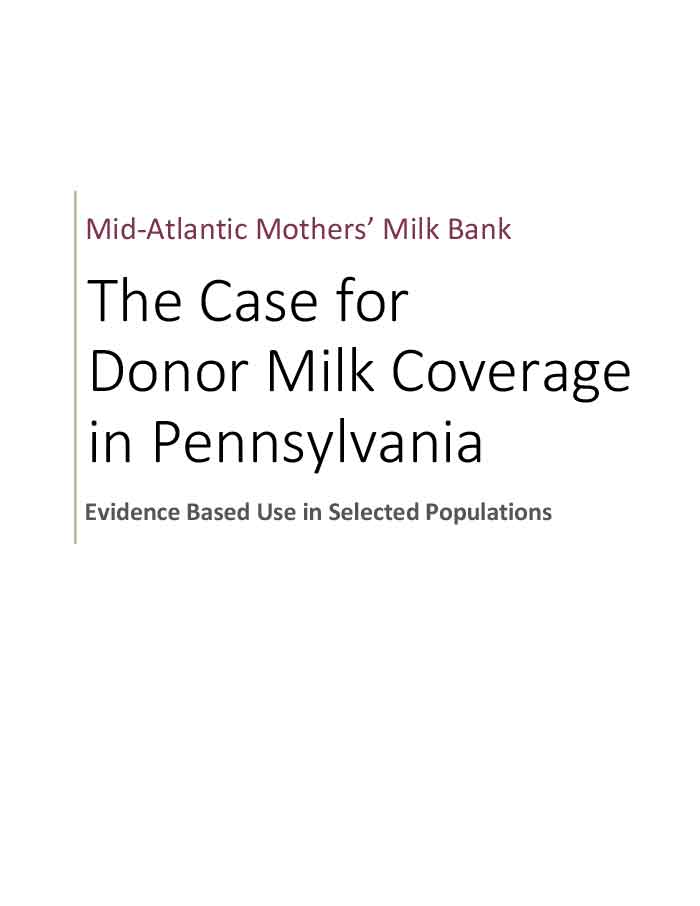 The Case for Donor Milk (summary of medical evidence)